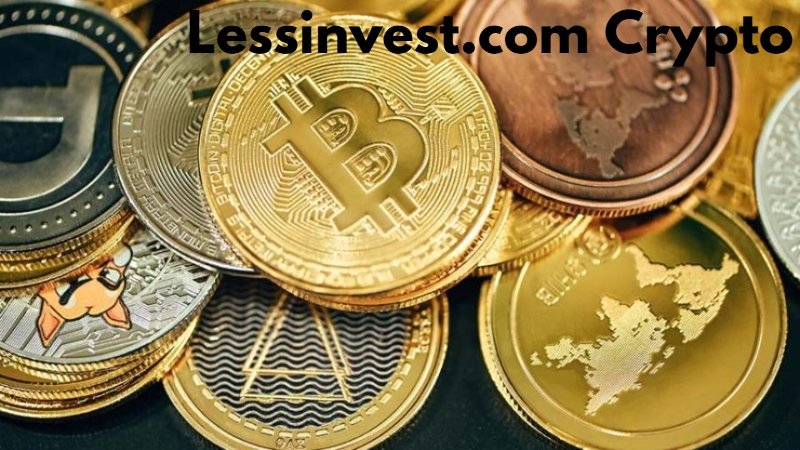 Lessinvest.com Crypto: A Complete Guide for Investors