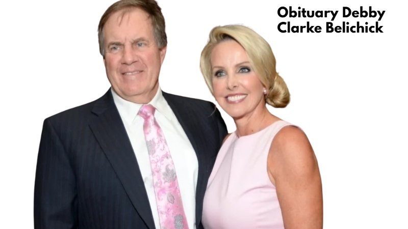 Obituary Debby Clarke Belichick