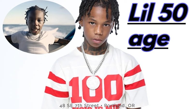 Lil 50 age